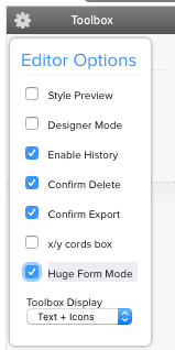 Huge Form Mode Option